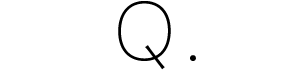 Q.
